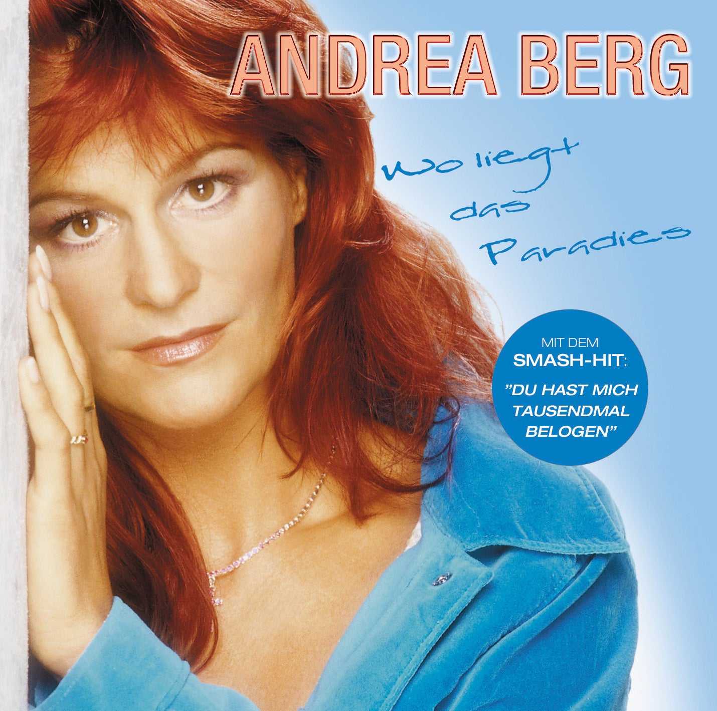 Andrea Berg Wo liegt das Paradies CD