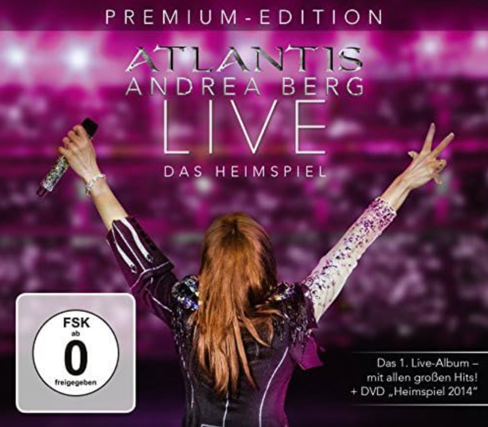 Atlantis Andrea Berg Live - Das Heimspiel (CD+DVD)